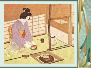 ~The World of Tea Ceremony~