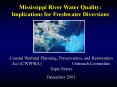 Mississippi River Water Quality: Implications for Freshwater Diversions PowerPoint PPT Presentation