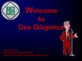 Welcome to Due Diligence PowerPoint PPT Presentation
