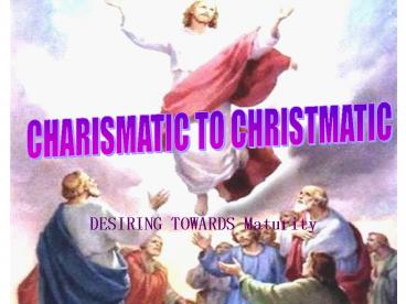 DESIRING TOWARDS Maturity