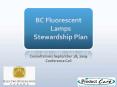 BC Fluorescent Lamps Stewardship Plan PowerPoint PPT Presentation