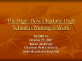 The Big6: How Charlotte High School is Making it Work PowerPoint PPT Presentation
