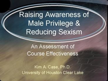 Raising Awareness of Male Privilege