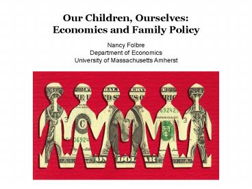 Feminist Economics: Beyond the Market