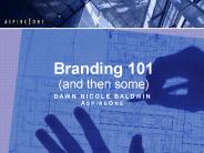 Branding 101 (and then some)