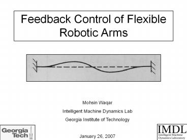 Feedback%20Control%20of%20Flexible%20Robotic%20Arms
