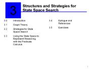 Structures and Strategies for State Space Search