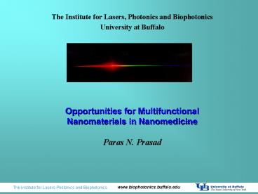 The Institute for Lasers, Photonics and Biophotonics