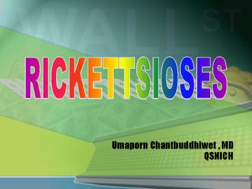 Umaporn Chantbuddhiwet , MD QSNICH