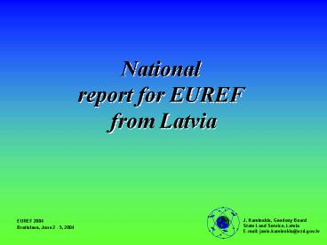 National report for EUREF from Latvia