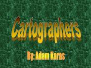 Cartographers
