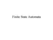 Finite State Automata