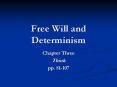 Free Will and Determinism PowerPoint PPT Presentation