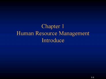 Chapter 1 Human Resource Management Introduce presentation | free to view