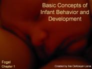Basic Concepts of Infant Behavior and Development