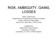 RISK, AMBIGUITY, GAINS, LOSSES