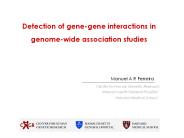 Detection of genegene interactions in genomewide association studies