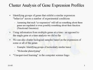 Cluster Analysis of Gene Expression Profiles