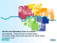 Stroke and Specialist Care in London PowerPoint PPT Presentation