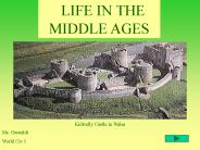 LIFE IN THE MIDDLE AGES