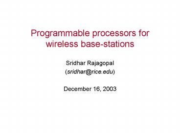 Programmable processors for wireless base-stations