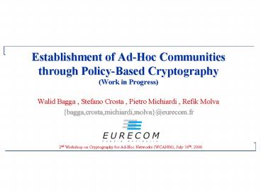 Establishment of Ad-Hoc Communities through Policy-Based Cryptography (Work in Progress)