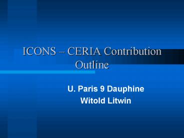 ICONS CERIA Contribution Outline