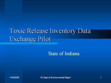 Toxic Release Inventory Data Exchange Pilot