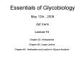 Essentials of Glycobiology May 12th', 2008 Ajit Varki PowerPoint PPT Presentation