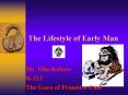 The Lifestyle of Early Man PowerPoint PPT Presentation