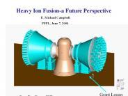 Heavy Ion Fusion-a Future Perspective
