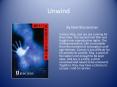 Unwind PowerPoint PPT Presentation