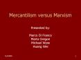 Mercantilism versus Marxism PowerPoint PPT Presentation