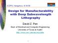Design%20for%20Manufacturability%20with%20Deep%20Subwavelength%20Lithography PowerPoint PPT Presentation