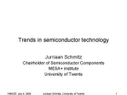 Trends in semiconductor technology