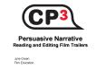 Persuasive Narrative Reading and Editing Film Trailers PowerPoint PPT Presentation