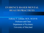 EVIDENCE-BASED MENTAL HEALTH PRACTICES