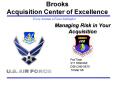 Brooks Acquisition Center of Excellence PowerPoint PPT Presentation