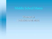 Middle School Mania