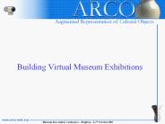 Building Virtual Museum Exhibitions