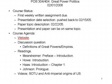 POS 304404: Great Power Politics 02012006