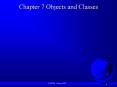 Chapter 7 Objects and Classes PowerPoint PPT Presentation