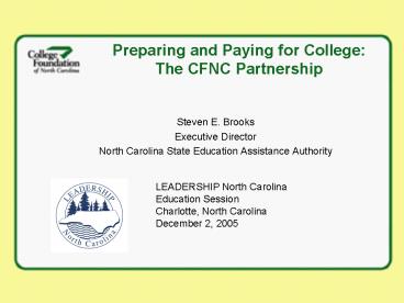 Preparing and Paying for College: The CFNC Partnership