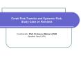 Credit Risk Transfer and Systemic Risk PowerPoint PPT Presentation