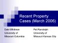 Recent Property Cases (March 2006) PowerPoint PPT Presentation
