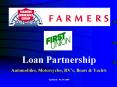 Loan Partnership Automobiles, Motorcycles, RVs, Boats PowerPoint PPT Presentation