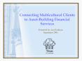 Connecting Multicultural Clients to Asset-Building Financial Services PowerPoint PPT Presentation