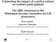 Estimating the impact of a policy reform on welfare participation: The 2001 extension to the Minimum PowerPoint PPT Presentation