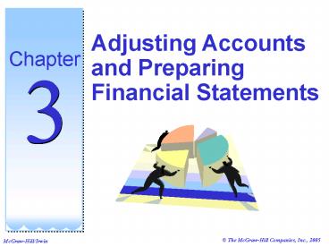 Adjusting Accounts and Preparing Financial Statements
