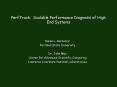 PerfTrack: Scalable Performance Diagnosis of High End Systems PowerPoint PPT Presentation